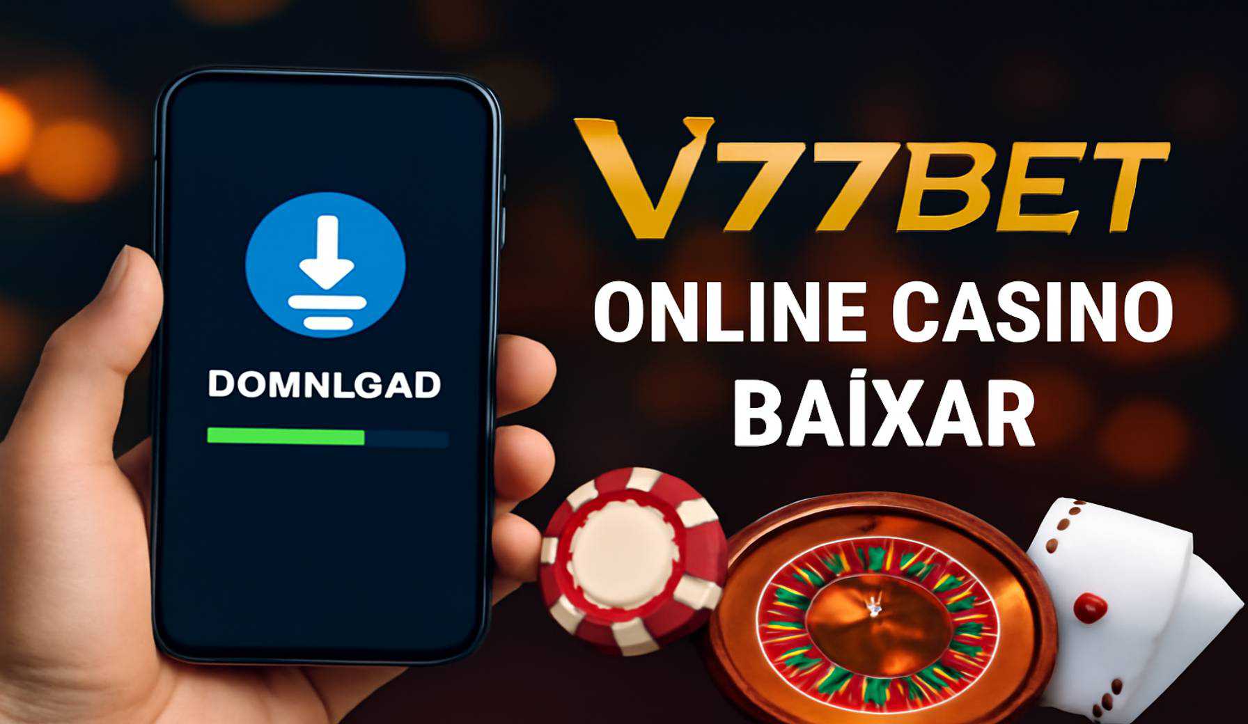 Baixar o V77BET Cassino App