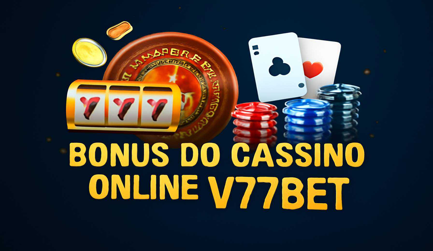 O bônus promocional V77BET é uma ótima maneira de começar sua aventura